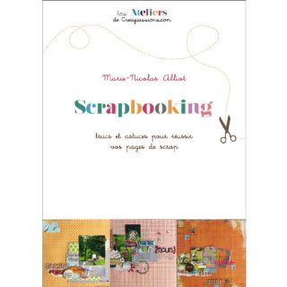 Scrapbooking  Alliot Marie Nicolas Livres