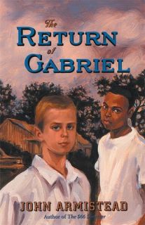   Return of Gabriel by John Armistead, Milkweed 