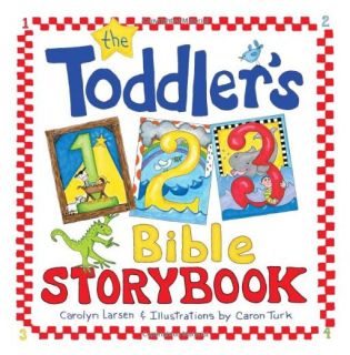 The Toddlers 1 2 3 Bible Storybook   
