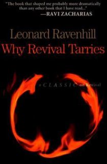 Why Revival Tarries by Leonard Ravenhill 2004, Paperback, Reprint 