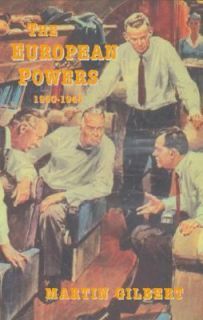European Powers 1900   1945 by Martin Gilbert 2002, Paperback