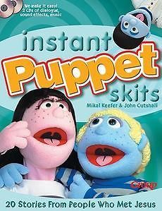 Instant Puppet Skits 20 Stories from People Who Met Je