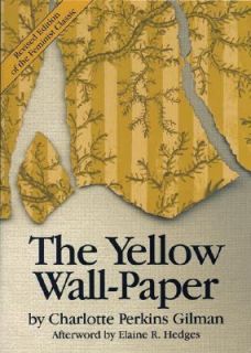   Wall Paper by Charlotte Perkins Gilman 1996, Paperback, Revised
