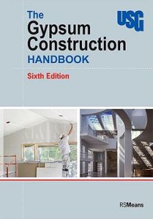 The Gypsum Construction Handbook by R. S. Means Company Staff 2009 