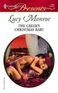The Greeks Christmas Baby by Lucy Monroe 2005, Paperback