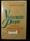 Vulnerable People A View of American Fiction Since 1945 by Josephine 
