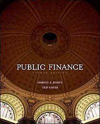 Public Finance by Harvey S. Rosen and Ted Gayer 2007, Hardcover 