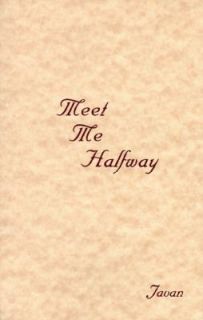 Meet Me Halfway by Steven J. Javan 1981, Paperback