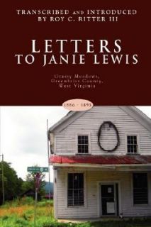 Letters to Janie Lewis Grassy Meadows, Greenbrier County, West 