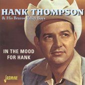 In the Mood for Hank by Hank Thompson CD, Jul 2000, Jasmine Records 
