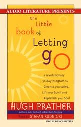 The Little Book of Letting Go by Hugh Prather 2001, Abridged, Audio 