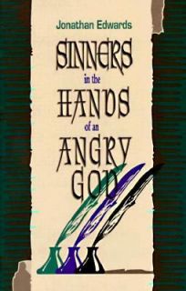   the Hands of an Angry God by Jonathan Edwards 1992, Paperback