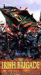Irish Brigade, The In the American Civil War VHS, 2000