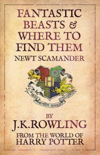   Beasts and Where to Find Them by J.K. Rowling Paperback, 2009