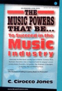 The Music Powers That Be to Succeed in the Music Industry Music 