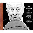 NEW The Wisdom of Wooden   Wooden, John/ Jamison, Steve