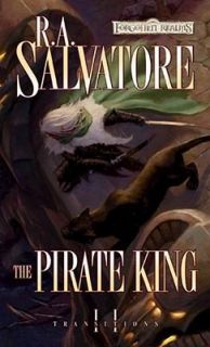 The Pirate King Bk. 2 by R. A. Salvatore 2009, Paperback
