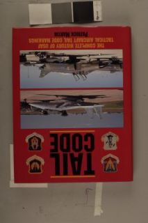   Aircraft Tail Code Markings by Patrick Martin 1994, Hardcover