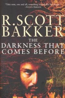   Darkness That Comes Before by R. Scott Bakker 2005, Paperback