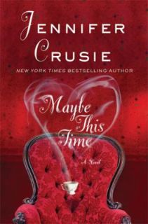 Maybe This Time by Jennifer Crusie 2011, Paperback