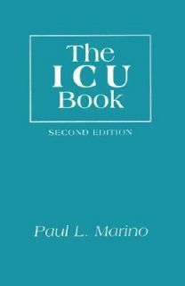 The ICU Book by Paul L. Marino 1997, Paperback, Revised