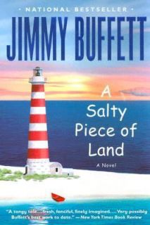 Salty Piece of Land by Jimmy Buffett 2005, Paperback