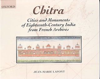   India from French Archives by Jean Marie Lafont 2001, Paperback