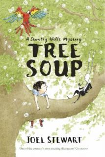 Tree Soup by Joel Stewart 2011, Paperback