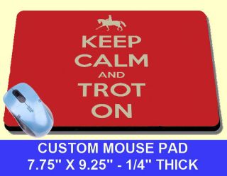 KEEP CALM AND TROT ON funny HORSE RIDING mousepad mouse pad mat 