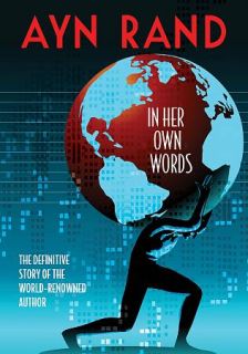 Ayn Rand In Her Own Words DVD, 2011