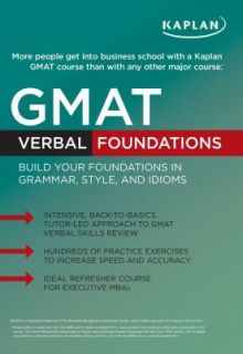 Kaplan GMAT Verbal Foundations by Kaplan Higher Education Staff and 