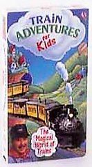 Train Adventures for Kids The Magical World of Trains VHS, 1999