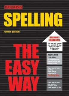 Spelling the Easy Way by Joseph Mersand, Kathryn Griffith and Francis 