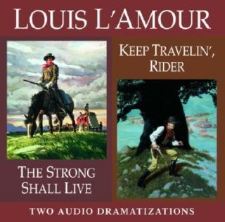   Live Keep Travelin Rider by Louis LAmour 2003, CD, Abridged