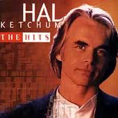The Hits by Hal Ketchum CD, May 1996, Curb