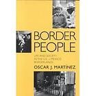   Borderlands by Martinez and Oscar J. Martínez 1994, Paperback