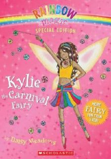 Kylie the Carnival Fairy by Daisy Meadows 2008, Paperback, Special 
