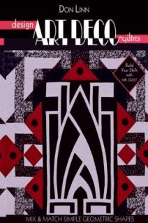 Design Art Deco Quilts by Don Linn 2010, Paperback