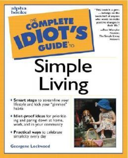   Guide to Simple Living by Georgene Lockwood 2000, Paperback