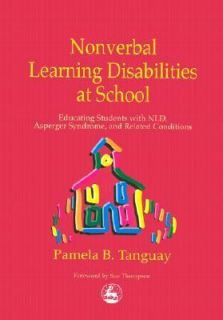 Nonverbal Learning Disabilities at Schoo by Pamela B. Tanguay and 