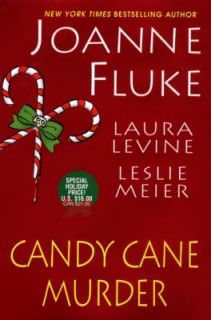 Candy Cane Murder by Laura Levine, Leslie Meier and Joanne Fluke 2008 