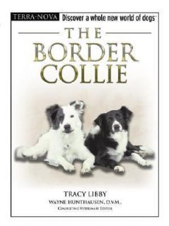   Border Collie (Terra Nova Series), Tracy Libby, Very Good, Hardcover