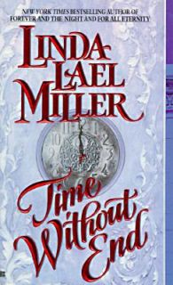Time Without End by Linda Lael Miller 1995, Paperback