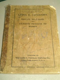 Lydia E Pinkhams Private Text Book Upon Ailments Peculiar To Women 