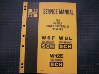 HYSTER W6F W8L W12E Tractor Towing Winch Repair Shop Service Manual 