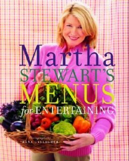 Martha Stewarts Menus for Entertaining by Martha Stewart 2002 