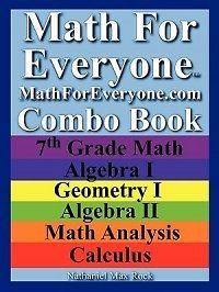 math for everyone combo book 7th grade math algebra i