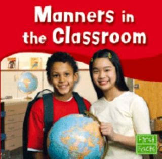 Manners in the Classroom by Terri DeGezelle 2004, Hardcover