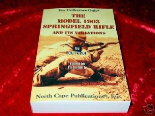 Model 1903 Springfield Rifle and its Variations Book Unertl 19​03A1 