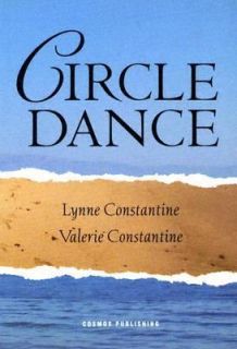 Circle Dance by Lynne Constantine and Valerie Constantine 2004 